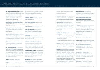 Glossário, abreviações e tabela de conversões
Glossário, abreviações e tabela de conversões
   ADR – AMERICAN DEPOSITARY RECEIPTS | Certificados              de um reservatório contínuo ou de mais de um reservatório,         mesma fonte. Aumenta a eficiência térmica do sistema                DOENÇA DO TRABALHO | Doença adquirida ou

   negociáveis nos Estados Unidos e que representam uma ou        a profundidades variáveis, abrangendo instalações e                termodinâmico como um todo.                                         desencadeada em função de condições especiais em que o

   mais ações de uma companhia estrangeira. Um banco              equipamentos destinados à produção.                                                                                                    trabalho é realizado e que com ele se relaciona diretamente.

   depositário norte-americano emite os ADRs contra o                                                                                CONDENSADO | Líquido do gás natural, obtido no processo

   depósito das ações subjacentes, mantidas por um                CAPACIDADE INSTALADA | Capacidade de projeto da                    de separação normal de campo, que é mantido na fase                 EBITDA (EARNINGS BEFORE INTEREST, TAXES,

   custodiante no país de origem das ações.                       unidade, autorizada pela ANP.                                      líquida nas condições normais de pressão e temperatura.             DEPRECIATION & AMORTIZATION EXPENSES) |

                                                                                                                                                                                                         Resultado antes de juros, impostos, depreciação e despesas

   AGÊNCIA NACIONAL DO PETRÓLEO, GÁS NATURAL E                    CARGA FRESCA PROCESSADA | Total de petróleo cru                    CONFERENCE CALL | Conferência telefônica com                        de amortização.

   BIOCOMBUSTÍVEIS (ANP) | Órgão regulador do setor de            processado nas plantas de destilação.                              analistas, investidores institucionais e investidores individuais

   petróleo e gás natural no Brasil.                                                                                                 no período em que a companhia reporta seus resultados               E-COMMERCE | Comércio caracterizado pela troca de bits, em

                                                                  CARGA PROCESSADA | Volume total processado numa refinaria.         financeiros do trimestre mais recente. A conferência                que as transações são feitas eletronicamente. O

   BLOCO | Pequena parte de uma bacia sedimentar onde são                                                                            deve incluir também informações relacionadas à visão de             relacionamento é digital e, portanto, virtual. Os produtos ou

   desenvolvidas atividades de exploração e produção de           CARGA TOTAL PROCESSADA | Total de petróleo cru,                    futuro da empresa.                                                  serviços utilizam uma mídia digital, a multimídia, e os principais

   petróleo e gás natural.                                        somado às correntes de reprocessamento e derivados                                                                                     veículos deste comércio são: CD-Rom, quiosques, BBS e

                                                                  intermediários, processado nas plantas de destilação.              CONTEÚDO LOCAL DE BENS | Porcentual que corresponde                 internet. É também conhecido como comércio virtual ou

   BRENT | Mistura de petróleos produzidos no Mar do Norte,                                                                          ao cociente entre:                                                  comércio eletrônico.

   oriundos dos sistemas petrolíferos Brent e Ninian, com grau    CATALISADOR | Substância que acelera ou retarda uma                   – a diferença entre o valor total de comercialização de

   API de 39,4 (trinta e nove inteiros e quatro décimos) e teor   reação química, mas que não sofre no processo nenhuma                 um bem (excluídos IPI e ICMS) e o valor de sua                   E&P | Exploração e produção de petróleo e gás natural.

   de enxofre de 0,34% (trinta e quatro centésimos por cento).    alteração química permanente.                                         respectiva parcela importada e

                                                                                                                                       – seu valor total de comercialização (excluídos IPI e ICMS).      ETENO OU ETILENO | Produto petroquímico básico da família

   BS 8800 | Norma que especifica os requisitos de sistemas       CERTIFICADO DE RECEBÍVEL IMOBILIÁRIO (CRI) | Valor                                                                                     das olefinas leves (C2H4) produzido a partir da nafta ou etano.

   de gestão da saúde e segurança ocupacionais, visando,          mobiliário lastreado em créditos imobiliários, de emissão          DERIVATIVO | Contrato ou título cujo valor está relacionado

   inclusive, à certificação desses sistemas.                     exclusiva das companhias securitizadoras, criado para a            aos movimentos de preço de um título, instrumento ou índice         FPSO – FLOATING, PRODUCTION, STORAGE &

                                                                  captação de recursos dos investidores institucionais, em prazos    subjacente. Pode ser utilizado como instrumento de hedge.           OFFLOADING | Unidade flutuante de produção,

   BSC – BALANCED SCORECARD | Descrito por Kaplan e               compatíveis com as características do financiamento imobiliário.                                                                       armazenamento e transferência de petróleo construída a

   Norton, é mais do que um sistema de medidas táticas ou                                                                            DESPACHAR | Funcionamento (entrada em operação) de                  partir de um navio.

   operacionais. Uma estratégia e uma visão explícitas formam     CESTA DE REFERÊNCIA DA OPEP | Saharan Blend (Argélia),             uma usina termoelétrica (UTE), quando esta passa a gerar

   a base das quatro perspectivas (financeira, de clientes, de    Minas (Indonésia), Bonny Light (Nigéria), Arab Light (Arábia       energia elétrica. “Despachar uma térmica” quer dizer colocá-        GÁS LIQUEFEITO DE PETRÓLEO (GLP) |

   processos, e de aprendizado e conhecimento). Para cada         Saudita), Dukhan (Catar), BCF-17(Venezuela), Iranian Heavy,        la em operação para produzir energia elétrica. Atualmente,          Mistura de hidrocarbonetos com alta pressão de vapor,

   uma delas, são formulados objetivos estratégicos, medidas,     Kuwait Crude, Es Sider (Líbia), Murban (Emirados Árabes            no Brasil, por termos uma “base” hidrelétrica, as térmicas só       obtida do gás natural em unidades de processo especiais,

   metas específicas e planos de ação.                            Unidos) e Basrah (Iraque).                                         “despacham” em determinados momentos de picos de                    que é mantida na fase líquida em condições especiais de

                                                                                                                                     consumo (quando a geração hidrelétrica não é suficiente             armazenamento na superfície.

   BUNKER | Combustível para abastecer navios.                    CO-GERAÇÃO | Geração simultânea de eletricidade e                  para atender à demanda), de baixa hidrologia (pouca chuva)

                                                                  energia térmica (calor/vapor de processo), por meio do uso         ou sempre que o Operador Nacional do Sistema Elétrico               GÁS NATURAL | Todo hidrocarboneto ou mistura de

   CAMPO | Área produtora de petróleo ou gás natural a partir     seqüencial e eficiente de quantidades de energia de uma            (ONS) determine, para estabilizar o sistema.                        hidrocarbonetos que permaneça em estado gasoso nas




   116     PETR OBRA S       Rel atório         Anual     2005                                                                                                                                           PETR OBRA S         Rel atório         Anual       2005      117
 