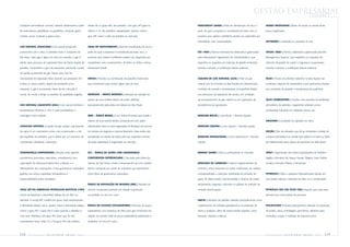 GESTÃO EMPRESARIAL                                      GLOSSÁRIO




condições atmosféricas normais, extraído diretamente a partir      abaixo de 22 graus API, são pesados; com grau API igual ou    INVESTMENT GRADE | Nível de classificação de risco a           NOVAS FRONTEIRAS | Áreas de bacias ou bacias ainda

de reservatórios petrolíferos ou gaseíferos, incluindo gases       inferior a 10, são petróleos extrapesados. Quanto maior o     partir do qual a empresa é considerada de baixo risco, e       pouco exploradas.

úmidos, secos, residuais e gases raros.                            grau API, maior o valor do petróleo no mercado.               portanto seus valores mobiliários podem ser adquiridos por

                                                                                                                                 investidores mais conservadores.                               OFFSHORE | Localizado ou operado no mar.

GÁS NATURAL ASSOCIADO | Gás natural produzido                      GRAU DE INVESTIMENTO | Nível de classificação de risco a

juntamente com o óleo. O petróleo bruto é composto de              partir do qual a empresa é considerada de baixo risco, e      ISO 14001 | Norma internacional, elaborada e gerenciada        OHSAS 18001 | Norma, elaborada e gerenciada pela BSI

três fases: óleo, gás e água. No caso em questão, o gás é          portanto seus valores mobiliários podem ser adquiridos por    pela International Organization for Standardization, que       Management Systems, que especifica os requisitos de

obtido após processo de separação física da fração líquida do      investidores mais conservadores. Também se utiliza o termo    especifica os requisitos de sistemas de gestão ambiental,      sistemas de gestão da saúde e segurança ocupacionais,

petróleo. Há também o gás não associado, produzido a partir        Investment Grade.                                             visando, inclusive, à certificação desses sistemas.            visando, inclusive, à certificação desses sistemas.

de jazidas puramente de gás. Nesse caso, não há

necessidade de separação física durante sua produção. Em           HEDGE | Posição ou combinação de posições financeiras         LÍQUIDO DE GÁS NATURAL (LGN) | Parte do gás                    ÓLEO | Porção do petróleo existente na fase líquida nas

ambos os casos, porém, depois de produzido e/ou                    que contribuem para reduzir algum tipo de risco.              natural que se encontra na fase líquida em determinada         condições originais do reservatório e que permanece líquida

separado, o gás é processado antes de ser colocado à                                                                             condição de pressão e temperatura na superfície obtida         nas condições de pressão e temperatura de superfície.

venda, de modo a atingir os padrões de qualidade exigidos.         IBOVESPA – ÍNDICE BOVESPA | Indicador de variação de          nos processos de separação de campo, em unidades

                                                                   preços de uma carteira teórica de ações definida              de processamento de gás natural ou em operações de             ÓLEO COMBUSTÍVEL | Frações mais pesadas da destilação

GÁS NATURAL LIQUEFEITO (GNL) | Gás natural resfriado a             periodicamente pela Bolsa de Valores de São Paulo.            transferência em gasodutos.                                    atmosférica do petróleo. Largamente utilizado como

temperaturas inferiores a 160 ºC para transferência e                                                                                                                                           combustível industrial em caldeiras, fornos, etc.

estocagem como líquido.                                            IBRX – ÍNDICE BRASIL | é um índice de preços que mede o       MARGEM BRUTA | Lucro Bruto ÷ Receita Líquida.

                                                                   retorno de uma carteira teórica composta por cem ações                                                                       ONSHORE | Localizado ou operado em terra.

GASOLINA NATURAL | Líquido do gás natural, cuja pressão            selecionadas entre as mais negociadas na Bovespa, em termos   MARGEM LÍQUIDA | Lucro Líquido ÷ Receita Líquida.

de vapor é um meio-termo entre a do condensado e a do              de número de negócios e volume financeiro. Essas ações são                                                                   OPÇÃO | Tipo de derivativo que dá ao comprador o direito de

gás liquefeito de petróleo, que é obtido por um processo de        ponderadas na carteira do índice pelo seu respectivo número   MARGEM OPERACIONAL | Lucro Operacional ÷ Receita               comprar (call option) ou vender (put option) um bem ou título

compressão, destilação e absorção.                                 de ações disponíveis à negociação no mercado.                 Líquida.                                                       por determinado preço (preço de exercício) em data futura.



GOVERNANÇA CORPORATIVA | Relação entre agentes                     IGC – ÍNDICE DE AÇÕES COM GOVERNANÇA                          MARKET SHARE | Fatia ou participação no mercado.               OPEP | Organização dos Países Exportadores de Petróleo –

econômicos (acionistas, executivos, conselheiros) com              CORPORATIVA DIFERENCIADA | Calculado pela Bolsa de                                                                           Argélia, Indonésia, Irã, Iraque, Kuwait, Nigéria, Catar, Arábia

capacidade de influenciar/determinar a direção e o                 Valores de São Paulo, mede o desempenho de uma carteira       MERCADO DE CARBONO | Sistema regulamentado de                  Saudita, Emirados Árabes e Venezuela.

desempenho das corporações. A boa governança corporativa           teórica composta por ações de empresas que apresentem         comércio, entre empresas ou outras instituições, de créditos

garante, aos sócios, eqüidade, transparência e                     bons níveis de governança corporativa.                        correspondentes a reduções certificadas da emissão de          PETRÓLEO | Todo e qualquer hidrocarboneto líquido em

responsabilidade pelos resultados.                                                                                               gases de efeito estufa, visando facilitar o alcance de metas   seu estado natural, a exemplo do óleo cru e condensado.

                                                                   ÍNDICE DE REPOSIÇÃO DE RESERVA (IRR) | Variação do            empresariais, regionais, nacionais ou globais de redução da

GRAU API DO AMERICAN PETROLEUM INSTITUTE (ºAPI)                    volume recuperável provado em relação à produção              emissão desses gases.                                          PETRÓLEO CRU (OU ÓLEO CRU) | Aquele que entra pela

Forma de expressar a densidade relativa de um óleo ou              acumulada, no ano em curso.                                                                                                  primeira vez numa planta de processo.

derivado. A escala API, medida em graus, varia inversamente                                                                      NAFTA | Derivado de petróleo utilizado principalmente como

à densidade relativa, isto é, quanto maior a densidade relativa,   ÍNDICE DE SUCESSO EXPLORATÓRIO | Número de poços              matéria-prima da indústria petroquímica na produção de         POLIETILENO | Produto petroquímico utilizado na produção

menor o grau API. O grau API é maior quando o petróleo é           exploratórios com presença de óleo e/ou gás comerciais em     eteno e propeno, além de outras frações líquidas, como         de tonéis, vasos, embalagens para filmes, plásticos para

mais leve. Petróleos com grau API maior que 30 são                 relação ao número total de poços exploratórios perfurados e   benzeno, tolueno e xilenos.                                    embrulhar roupas e materiais de pequeno peso.

considerados leves; entre 22 e 30 graus API, são médios;           avaliados, no ano em curso.




118     PETR OBRA S       Rel atório         Anual      2005                                                                                                                                    PETR OBRA S         Rel atório        Anual       2005      119
 
