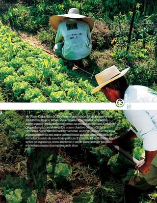 No Plano Estratégico 2020 a Responsabilidade Social tornou-se um
              Projeto Estratégico, refletindo a conscientização da Companhia
              sobre a importância desse segmento na gestão de negócios. Desafios
              de gestão foram estabelecidos, com o objetivo de consolidar a
              Petrobras como referência internacional. Ao longo do ano, a Empresa
              marcou presença em importantes fóruns globais, demonstrando o
              reconhecimento de suas boas práticas. E investiu R$ 4,3 bilhões em
              ações de segurança, meio ambiente e saúde para proteger pessoas
              e os ecossistemas das regiões onde atua.




WWW.PETROBRAS.COM.BR   |   RELATÓRIO ANUAL 2007                                     75
 