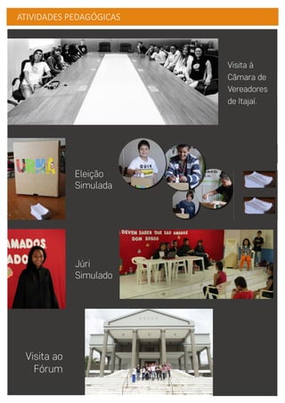 ATIVIDADES PEDAGÓGICAS
 