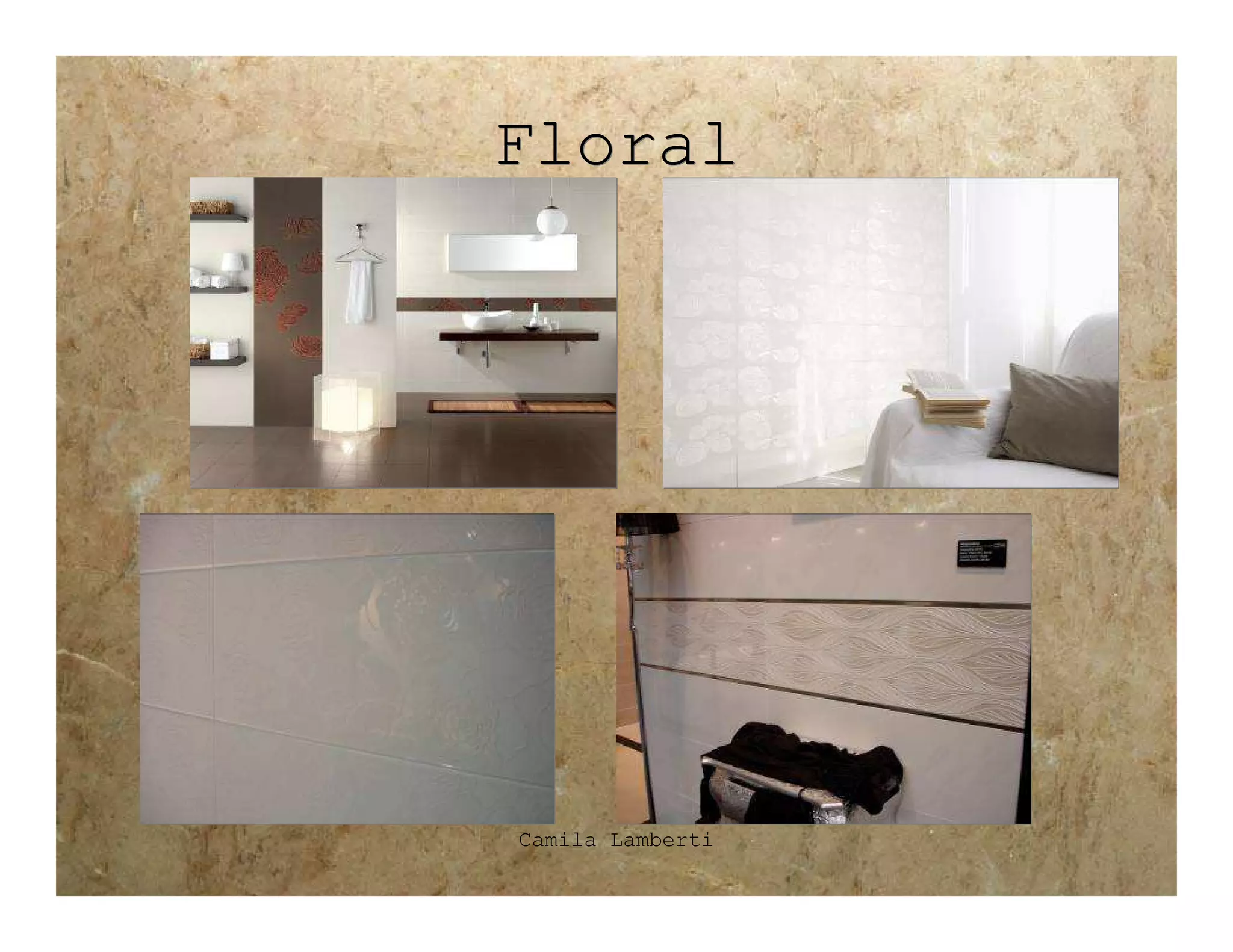 Floral




Camila Lamberti
 