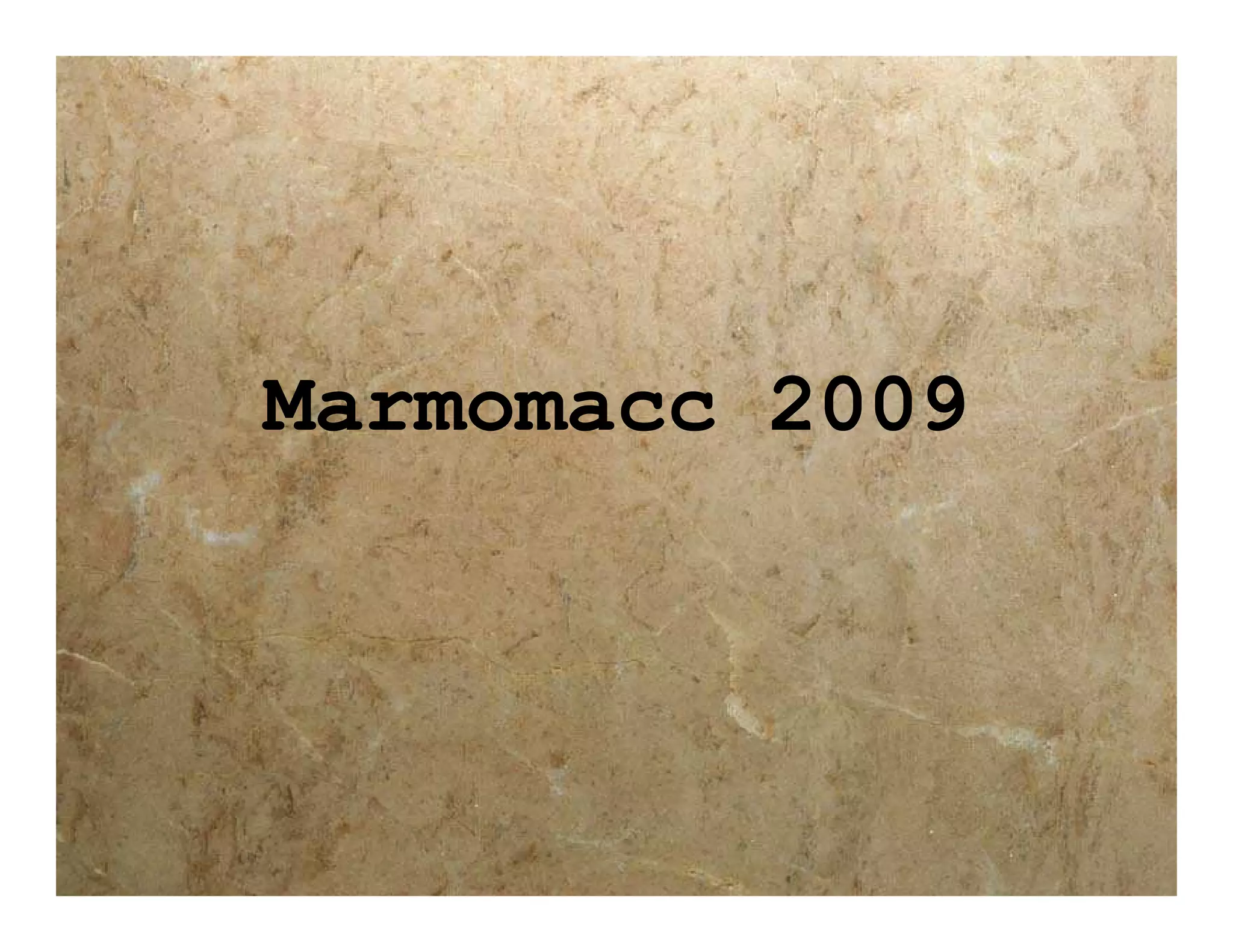 Marmomacc 2009
 