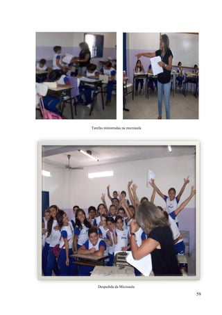 59
Tarefas ministradas na microaula
Despedida da Microaula
 