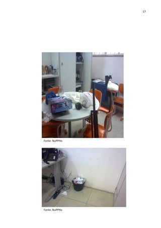 17
Fonte: NuPPHo
Fonte: NuPPHo
 