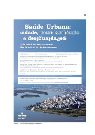 22




Figura 5: Cartaz de divulgação do evento
 