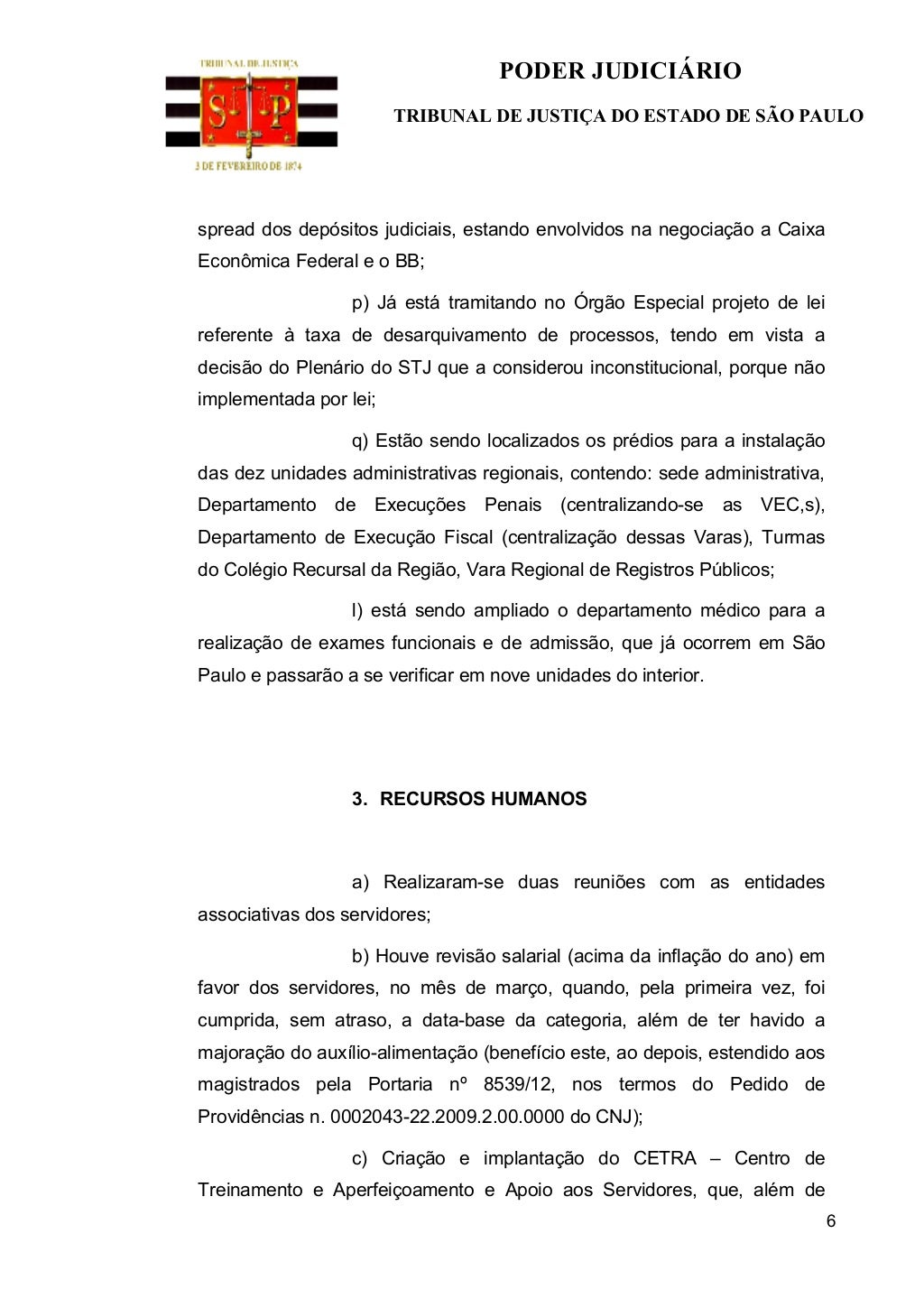 Remetido Recurso Eletrônico Ao Tribunal De Justiça