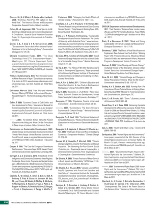 Church, J. A., N. J. White, J. R. Hunter e Kurt Lambeck.         Patterson. 2009. “Managing the Health Effects of               siteresources.worldbank.org/INTARD/Resources/
        2008. “Briefing a Post-IPCC AR4 Update on Sea-                 Climate Change.” The Lancet 373: 1697–1723.                    ESW_Sept7_final_final.pdf. Acedido em 10 de Junho
        level Rise.” The Antarctic Climate and Ecosystems                                                                             de 2011.
                                                                    Cranfield, J. A. L., P. V. Preckel e T. W. Hertel. 2007.
        Cooperative Research Centre, Hobart, Austrália.
                                                                      “Poverty Analysis Using an International Cross-Country       DFID (UK Department for International Development).
      Cichon, M. e K. Hagemejer. 2006. “Social Security for All:      Demand System.” Policy Research Working Paper 4285.            2011. “Cash Transfers.” Evidence Paper. London. www.
         Investing in Global Social and Economic Development:         Banco Mundial, Washington, DC.                                 dfid.gov.uk/r4d/PDF/Articles/Evidence_Paper-FINAL
         A Consultation.” Issues in Social Protection Discussion                                                                     -CLEARAcknowledgement.pdf. Acedido em de Maio
                                                                    Crotty, J. e P. Rodgers. Forthcoming. “Sustainable
         Paper 16. Organização Internacional do Trabalho,                                                                            de 1 2011.
                                                                      Development in the Russian Federation: The Limits
         Genebra.
                                                                      of Greening within Industrial Firms.” www.business.          Dietz, S. e Neumayer, E. 2007. “Weak and Strong
      Cinner, J. E., T. Daw e T. R. McClanahan. 2009.                 salford.ac.uk/research/marketing-strategy/projects/            Sustainability in the SEEA: Concepts and Measurement.”
         “Socioeconomic Factors that Affect Artisanal Fishers’        environmental-sustainability-in-russian-federation/            Ecological Economics 61 (4): 617–26.
         Readiness to Exit a Declining Fishery.” Conservation         docs/The%20Limits%20of%20Greening%20in%20
                                                                                                                                   Dinkelman, T. 2008. “The Effects of Rural Electrification on
         Biology 23 (1): 124–30.                                      Russian%20Firms.pdf. Acedido em 15 de Julho de 2011.
                                                                                                                                      Employment: New Evidence from South Africa.” Working
      Climate Investment Funds. 2011. “The Clean                    Da Costa, M. M., C. Cohen e R. Schaeffer. 2007. “Social           Paper 1255. Princeton University, Woodrow Wilson
         Technology Fund (CTF) Disbursement Report.”                  Features of Energy Production and Use in Brazil: Goals          School of Public and International Affairs, Research
         Washington, DC: Climate Investment Funds.                    for a Sustainable Energy Future.” Natural Resources             Program in Development Studies, Princeton, NJ.
         www.climateinvestmentfunds.org/cif/sites/                    Forum 31: 11–20.
                                                                                                                                   Dodman, D. 2009.” Urban Density and Climate Change.”
         climateinvestmentfunds.org/files/Disbursement%20
                                                                    Da Vià, E. 2011. “The Politics of ‘Win-Win’ Narratives: Land     Analytical Review of the Interaction between Urban
         Report%20-%20CTF%20Dec%202010.pdf. Acedido
                                                                      Grab as Development Opportunity.” Paper presented              Growth Trends and Environmental Changes Paper 1.
         em 19 August 2011.
                                                                      at the University of Sussex: Institute of Development          United Nations Population Fund, Nova Iorque.
      The Coca-Cola Company. 2010. “Rain Increases Access             Studies Conference on Global Land Grabbing, 6–8 April,
                                                                                                                                   Dore, M. H. I. 2005. “Climate Change and Changes in
        to Water Resources in Niger.” Comunicado de imprensa,         Sussex, Reino Unido.
                                                                                                                                     Global Precipitation Patterns: What Do We Know?”
        2 de Junho de 2010. www.thecoca-colacompany.com/
                                                                    Daka, K. R. e J. Ballet. 2011. “Children’s Education and         Environment International 31 (8): 1167–81.
        citizenship/news_rain.html. Acedido em 20 de Maio
                                                                      Home Electrification: A Case Study in Northwestern
        de 2011.                                                                                                                   Dudley, N. e S. Stolton, eds. 2003. Running Pure: The
                                                                      Madagascar.” Energy Policy 39 (5): 2866–74.
                                                                                                                                     Importance of Forest Protected Areas to Drinking Water.
      Colchester, Marcus. 2010. “Free, Prior and Informed
                                                                    Daly, H. 2005. “Economics in a Full World.” Policy Issue         Banco Mundial/WWF Alliance for Forest Conservation
        Consent: Making FPIC Work for Forests and Peoples.”
                                                                      Briefs: Economic Growth and Development. United                and Sustainable Use, Washington, DC.
        Research Paper 11. The Forests Dialogue, New Haven,
                                                                      States Society for Ecological Economics, Burlington, VT.
        CT.                                                                                                                        Duflo, E. e R. Pande. 2007. “Dams.” Quarterly Journal
                                                                    Dasgupta, P. 1995. “Population, Poverty e the Local              of Economics 122 (2): 601–46.
      Collier, P. 2006. “Economic Causes of Civil Conflict and
                                                                      Environment.” Scientific American 272 (2): 26–31.
        their Implications for Policy.” International Network for                                                                  Duval-Diop, D. e K. Rose. 2008. Delivering Equitable
        Economics and Conflict. http://users.ox.ac.uk/~econpco/     ———. 2007. “Commentary: The Stern Review’s                       Development to a Recovering Louisiana: A State Policy
        research/pdfs/EconomicCausesofCivilConflict-                 Economics of Climate Change.” National Institute                Guide for 2008 and Beyond. New Orleans, LA: Policy
        ImplicationsforPolicy.pdf. Acedido em 15 de Junho            Economic Review 199: 4–7.                                       Link and Louisiana Disaster Recovery Foundation. www.
        de 2011.                                                                                                                     policylink.org/atf/cf/%7B97c6d565-bb43-406d-a6d5
                                                                    Dasgupta, P. e G. Heal. 1974. “The Optimal Depletion of
                                                                                                                                     -eca3bbf35af0%7D/DELIVERINGEQUITABLERECOVERY
      ———. 2007. The Bottom Billion: Why the Poorest                  Exhaustible Resources.” Review of Economic Studies 41
                                                                                                                                     -LOUISIANA_FINAL.PDF. Acedido em 15 de Junho de
       Countries Are Failing and What Can Be Done about               (Symposium on the Economics of Exhaustible Resources):
                                                                                                                                     2011.
       It. Nova Iorque e Londres: Oxford University Press.            3–28.
                                                                                                                                   Dye, C. 2008. “Health and Urban Living.” Science 319
      Commission on Sustainable Development. 1997.                  Dasgupta, S., B. Laplante, C. Meisner, D. Wheeler e J.
                                                                                                                                     (5864): 766–69.
        Global Change and Sustainable Development: Critical           Yan. 2009. “The Impact of Sea Level Rise on Developing
        Trends. Nova Iorque: United Nations Economic and              Countries: A Comparative Analysis.” Climatic Change          Earthjustice. 2004. “Human Rights and the Environment.”
        Social Council. www.un.org/esa/documents/ecosoc/              93: 379–88.                                                    Issue paper presented at the 60th Session of the
        cn17/1997/ecn171997-3.htm. Acedido em 14 de Junho                                                                            United Nations Commission on Human Rights, 15
                                                                    Davies, M., K. Oswald e T. Mitchell. 2009. “Climate
        de 2011.                                                                                                                     March–23 April, Genebra. www.earthjustice.org/
                                                                      Change Adaptation, Disaster Risk Reduction and Social
                                                                                                                                     library/references/2004UNreport.pdf. Acedido em
      Cooper, R. 2008. “The Case for Charges on Greenhouse            Protection.” Em Promoting Pro-Poor Growth: Social
                                                                                                                                     29 de Maio de 2011.
        Gas Emissions.” Discussion Paper 08-10. Harvard Project       Protection, ed., Organização para a Cooperação e o
        on International Climate Agreements, Cambridge, MA.           Desenvolvimento Económicos. Paris: Organização para          ———. 2007. “Environmental Rights Report 2007:
                                                                      a Cooperação e o Desenvolvimento Económicos.                  Human Rights and the Environment.” Oakland, CA.
      Corrigan, C. e A. Granziera. 2010. A Handbook for the
                                                                                                                                    http://earthjustice.org/sites/default/files/library/
        Indigenous and Community Conserved Areas Registry.          De Oliveira, A. 2008. “Private Provision of Water Service
                                                                                                                                    references/2007-environmental-rights-report.pdf.
        Cambridge, Reino Unido: Programa das Nações Unidas            in Brazil: Impacts and Affordability.” MPRA Paper 11149.
                                                                                                                                    Acedido em 20 de Maio de 2011.
        para o Meio Ambiente e World Conservation Monitoring          University Library of Munich, Alemanha.
        Center. www.unep-wcmc.org/medialibrary/2010/09/13/                                                                         ———. 2008. “Environmental Rights Report 2008: Human
                                                                    De Oliveira, A. e T. Laan. 2010. “Lessons Learned from
        f2ef7b9b/ICCA%20Handbook%201.2%20English.pdf.                                                                               Rights and the Environment.” Oakland, CA. http://
                                                                      Brazil’s Experience with Fossil Fuel Subsidies and
        Acedido em 29 de Maio de 2011.                                                                                              earthjustice.org/sites/default/files/library/reports/2008
                                                                      their Reform.” International Institute for Sustainable
                                                                                                                                    -environmental-rights-report.pdf. Acedido em 20 de
      Costello, A., M. Abbas, A. Allen, S. Ball, S. Bell, R.          Development, Genebra. www.hedon.info/docs/IISD_
                                                                                                                                    Maio de 2011.
        Bellamy, S. Friel, N. Groce, A. Johnson, M. Kett,             GSI_lessons_brazil_fuel_subsidies.pdf. Acedido em
        M. Lee, C. Levy, M. Maslin, D. McCoy, B. McGuire,             20 de Maio de 2011.                                          Eberhard, A., V. Foster, C. Briceño-Garmendia, F.
        H. Montgomery, D. Napier, C. Pagel, J. Patel, J. A.                                                                          Ouedraogo D. Camos e M. Shkaratan. 2008.
                                                                    Deiniger, K., D. Beyerlee, J. Lindsay, A. Norton, H.
        Puppim de Oliveira, N. Redclift, H. Rees, D. Rogger,                                                                         “Underpowered: The State of the Power Sector in
                                                                      Selod e M. Stickler. 2011. Rising Global Interest
        J. Scott, J. Stephenson, J. Twigg, J. Wolff e C.                                                                             Sub-Saharan Africa.” Summary of Africa Infrastructure
                                                                      in Farmland: Can it Yield Sustainable and Equitable
                                                                      Benefits? Washington, DC: Banco Mundial. http://



116     RElatóRio Do DEsEnvolvimEnto Humano 2011
 