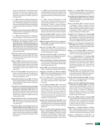 Services in Small Municipios.” Donors Memorandum            ———. 2007. Fourth Assessment Report: Climate Change            Kelman, I. e J. J. West. 2009. “Climate Change and
   PE-M1049. Inter-American Development Bank,                   2007: Synthesis Report. Contribution of Working Groups          Small Island Developing States: A Critical Review.”
   Washington, DC. http://idbdocs.iadb.org/wsdocs/              I, II and III to the Fourth Assessment Report of the            Ecological and Environmental Anthropology 5 (1): 1–16.
   getdocument.aspx?docnum=1645546. Acedido em                  Intergovernmental Panel on Climate Change. Genebra.,
                                                                                                                              Kenya National Coordinating Agency for Population
   5 de Maio de 2011.                                           Suíça.
                                                                                                                                and Development. 2008. “An Output-Based Approach
———. 2010. “Brazilian City of Manaus Expands Access            ———. 2011. “Summary for Policymakers.” Em IPCC                   to Reproductive Health: Vouchers for Health in Kenya.”
 to Sanitation for Low-Income Families with Help from           Special Report on Renewable Energy Sources and                  Policy Brief 2. Nairobi.
 Spain.” News Release, 28 de Maio. www.iadb.org/en/             Climate Change Mitigation, ed. O. Edenhofer, R.
                                                                                                                              Khan, A. e M. Khan. 2010. “Population Programs
 news/news-releases/2010-05-28/manaus-extends-low               Pichs-Madruga, Y. Sokona e K. Seyboth. Cambridge,
                                                                                                                                in Bangladesh: Problems, Prospects And Policy
 -income-sanitation,7200.html. Acedido em 15 de Maio            Reino Unido e Nova Iorque: Cambridge University Press.
                                                                                                                                Issues.” Gillespie Foundation, Pasadena, CA. http://
 de 2011.
                                                               ITU (União Internacional das Telecomunicações). 2011.            gillespiefoundation.org/uploads/Population_Problems_
IEA (Agência Internacional de Energia). 2008. World               World Telecommunication/ICT Indicators Database.              in_Bangladesh_Problem__Prospects_and_Policy_
   Energy Outlook. Paris: Organização para a Cooperação           Genebra: União Internacional das Telecomunicações.            Issues.pdf. Acedido em 4 de Maio de 2011.
   e o Desenvolvimento Económicos .
                                                               Ivanic, M. e W. Martin. 2008. “Implications of Higher          Khandker, S. R., D. F. Barnes e H. A. Samad. 2009.
———. 2010. World Energy Outlook. Paris: Organização               Global Food Prices for Poverty in Low-Income Countries.”      “Welfare Impacts of Rural Electrification: A Case Study
 para a Cooperação e o Desenvolvimento Económicos.                Policy Research Working Paper 4594. Banco Mundial,            from Bangladesh.” Policy Research Working Paper
                                                                  Washington, DC.                                               4859, Banco Mundial, Washington, DC. http://ssrn.
IEA (Agência Internacional de Energia), PNUD
                                                                                                                                com/abstract=1368068. Acedido em 6 de Maio de 2011.
  (Programa das Nações Unidas para o                           IWGIA (International Work Group for Indigenous
  Desenvolvimento) e UNIDO (Organização das                      Affairs). 2008. The Indigenous World 2008. Edison,           Khandker, S. R., D. F. Barnes, H. A. Samad e N. H.
  Nações Unidas para o Desenvolvimento Industrial).              NJ: Transaction Publishers.                                    Minh. 2009. “Welfare Impacts of Rural Electrification:
  2010. Energy Poverty: How to Make Modern Access                                                                               Evidence from Vietnam.” Policy Research Working Paper
                                                               Iyigun, M. e D. Rodrik. 2004. “On the Efficacy of
  Universal? Special early excerpt of World Energy Outlook                                                                      5057. Banco Mundial, Washington, DC.
                                                                  Reforms: Policy Tinkering, Institutional Change and
  2010 for the UN General Assembly. Paris: Agência
                                                                  Entrepreneurship.” Discussion Paper 4399. Centre for        Khilyuk, L. F. e G. V. Chilingar. 2006. “On Global Forces
  Internacional de Energia.
                                                                  Economic Policy Research, Londres.                            of Nature Driving the Earth’s Climate. Are Humans
IFAD (Fundo Internacional de Desenvolvimento                                                                                    Involved?” Environmental Geology 50: 899–910.
                                                               Jackson, M. e A. Rosencranz. 2003. “The Delhi Pollution
   Agrícola). 2011. Rural Poverty Report 2011. Roma.
                                                                 Case: Can the Supreme Court Manage the Environment?”         Kim, J., J. Corfee-Morlot e P. T. Serclaes. 2009.
   www.ifad.org/rpr2011/report/e/rpr2011.pdf. Acedido
                                                                 Environment Policy and Law 33 (2): 88–91.                      “Linking Mitigation Actions in Developing Countries
   em 10 de Junho de 2011.
                                                                                                                                with Mitigation Support: A Conceptual Framework.”
                                                               Jacoby H., M. Rabassa e E. Skoufias. Forthcoming.
Iftikhar, U. A. 2003. “Population, Poverty and Environment.”                                                                    Organização para a Cooperação e o Desenvolvimento
                                                                 “On the Distributional Implications of Climate Change:
    Background Paper. International Union for Conservation                                                                      Económicos, Environment Directorate e Agência
                                                                 The Case of India.” Policy Research Working Paper.
    of Nature Pakistan Programme, Northern Area Strategy                                                                        Internacional de Energia, Paris. www.oecd.org/
                                                                 Banco Mundial, Washington, DC.
    for Sustainable Development. http://cmsdata.iucn.org/                                                                       dataoecd/27/24/42474721.pdf. Acedido em 5  de
    downloads/bp_po_pov_env.pdf. Acedido em 15 de              Jensen, R. 2000. “Agricultural Volatility and Investments in     Maio de 2011.
    Julho de 2011.                                               Children.” American Economic Review 90 (2): 399–404.
                                                                                                                              Kimenyi, M. S. 2011. “The Arab Democracy Paradox.”
Ilahi, N. e F. Grimard. 2000. “Public Infrastructure and       Jevrejeva, S., A. Grinsted, J. C. Moore e S. Holgate.            The Brookings Institution, 4 de Março de 2011. www.
   Private Costs: Water Supply and Time Allocation of            2006. “Nonlinear Trends and Multiyear Cycles in Sea Level      brookings.edu/opinions/2011/0304_arab_democracy_
   Women in Rural Pakistan.” Economic Development                Records.” Journal of Geophysical Research 111: 1–11.           kimenyi.aspx. Acedido em 15 de Maio de 2011.
   and Cultural Change 49 (1): 45–75.
                                                               Jha, S. e I. Pereira. 2011. “Existing Measures of              King, M., A. Smith and M. Gracey. 2009. “Indigenous
Independent Evaluation Group. 2008. The Welfare                  Sustainability: A Review.” Background Paper for the             Health Part 2: The Underlying Causes of the Health
   Impact of Rural Electrification: A Reassessment of the        2011 Human Development Report. PNUD–GRDH,                       Gap.” The Lancet 374 (9683): 76–85.
   Costs and Benefits. IEG Impact Evaluation. Washington         Nova Iorque.
                                                                                                                              Kjellstrom, T. M. Lodh, T. McMichael,G. Ranmuthugala,
   DC: Banco Mundial.
                                                               Jin, Y., H. Wang e D. Wheeler. 2010. “Environmental               R. Shrestha e S. Kingsland. 2006. “Air and Water
Índia, Governo da e PNUD (Programa das Nações                     Performance Rating and Disclosure. An Empirical                Pollution: Burden and Strategies for Control.” Em
   Unidas para o Desenvolvimento) Disaster Risk                   Investigation of China’s Green Watch Program.”                 Disease Control Priorities in Developing Countries,
   Management Programme. 2008. Women as                           Policy Research Working Paper 5420. Banco                      ed. D. T. Jamison, J. G. Breman, A. R. Measham, G.
   Equal Partners Gender Dimensions of Disaster Risk              Mundial, Washington, DC. http://www-wds.                       Alleyne, M. Claeson, D. B. Evans, P. Jha, A. Mills e
   Management Programme Compliation of Good                       worldbank.org/servlet/WDSContentServer/                        P. Musgrove. Washington, DC e Nova Iorque: Banco
   Practices. Delhi: Programa das Nações Unidas para              WDSP/IB/2010/09/16/000158349                                   Mundial e Oxford University Press.
   o Desenvolvimento Índia.                                       _20100916105353/Rendered/PDF/WPS5420.pdf.
                                                                                                                              Klein, A.-M., C. Müller, P. Hoehn e C. Kremen. 2009.
                                                                  Acedido em 15 de Junho de 2011.
India Prime Minister’s Council on Climate Change.                                                                                “Understanding the Role of Species Richness for Crop
   2008. National Action Plan on Climate Change. New           Kammen, D. M., K. Kapadia e M. Fripp. 2004. “Putting              Pollination Services.” Em Biodiversity, Ecosystem
   Delhi. http://pmindia.nic.in/Pg01-52.pdf. Acedido em          Renewables to Work: How Many Jobs Can the Clean                 Functioning e Human Wellbeing, ed. N. Shahid, D.
   1 de Julho de 2011.                                           Energy Industry Generate?” Renewable and Appropriate            E. Bunker, A. Hector, M. Loreau e C. Perrings. Oxford,
                                                                 Energy Lab Report. University of California–Berkeley,           Reino Unido: Oxford University Press.
International Water and Sanitation Centre and
                                                                 Berkeley, CA.
   Netherlands Water Partnership. 2009. Smart Finance                                                                         Klopfenstein, L., L. Petrasky, V. Winton e J. Brown.
   Solutions: Examples of Innovative Financial Mechanisms      Kan, H., S. J. London, G Chen, Y. Zhang, G. Song, N.              2011. “Addressing Water Quality Issues in Rural
   for Water and Sanitation. Amsterdão: KIT Publishers.          Zhao, L. Jiang e B. Chen. 2008. “Season, Sex, Age               Cameroon and Household Biosand Filters.” International
   www.irc.nl/redir/content/download/142154/446902/              and Education as Modifiers of the Effects of Outdoor            Journal for Service Learning in Engineering 6 (1): 64–80.
   file/Smart_Finance_Solutions.pdf. Acedido em 15 de            Air Pollution on Daily Mortality in Shanghai, China:
                                                                                                                              Klugman, J., F. Rodriguez e H. J. Choi. 2011. “The
   Julho de 2011.                                                The Public Health and Air Pollution in Asia Study.”
                                                                                                                                 HDI 2010: New Controversies, Old Critiques.” Human
                                                                 Environmental Health Perspectives 116 (9): 1183–88.



                                                                                                                                                                      bIbLIOgrAFIA           119
 