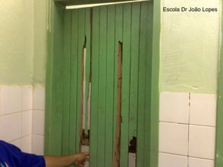 Escola Dr João Lopes 