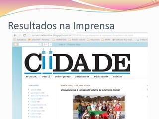 Resultados na Imprensa
 