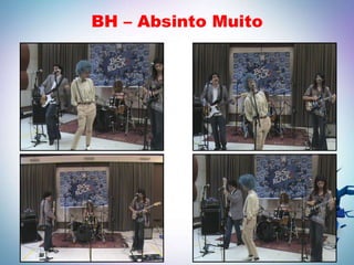 BH – Absinto Muito
 