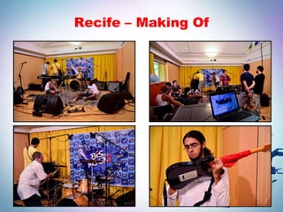 Recife – Making Of
 