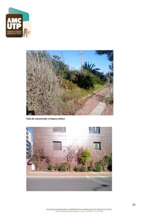 Falta de manutenção e limpeza urbana

55

 