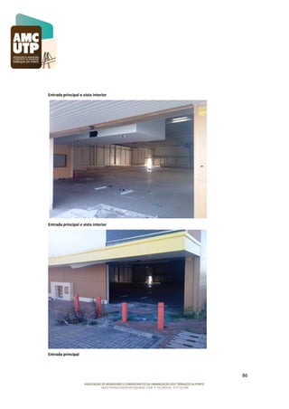 Entrada principal e vista interior

Entrada principal e vista interior

Entrada principal

86

 