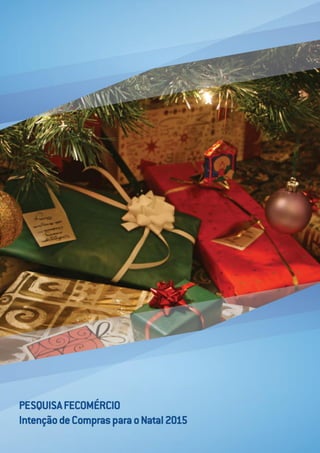 Relatório intenção de compras - Natal 2015