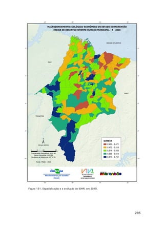 Figura 131. Espacialização e a evolução do IDHR, em 2010.

295

 