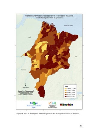 Figura 18. Taxa de desempenho médio da agricultura dos municípios do Estado do Maranhão.

63

 