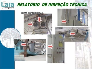 ÁREAS INSPECIONADAS :
 