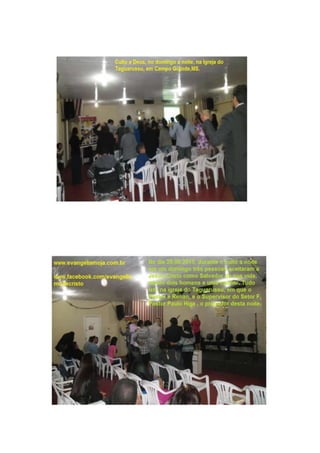 Relatórios das atividades evangelística da igreja IEADMS congregação Taquarussu