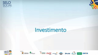 Investimento
 