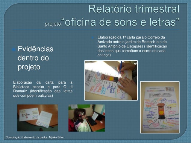 Relatório trimestral projetos dep pré-escolar