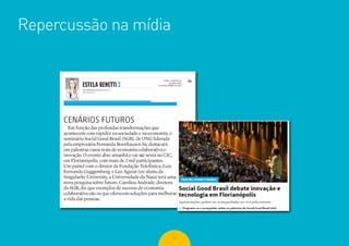 72
Repercussão na mídia
 