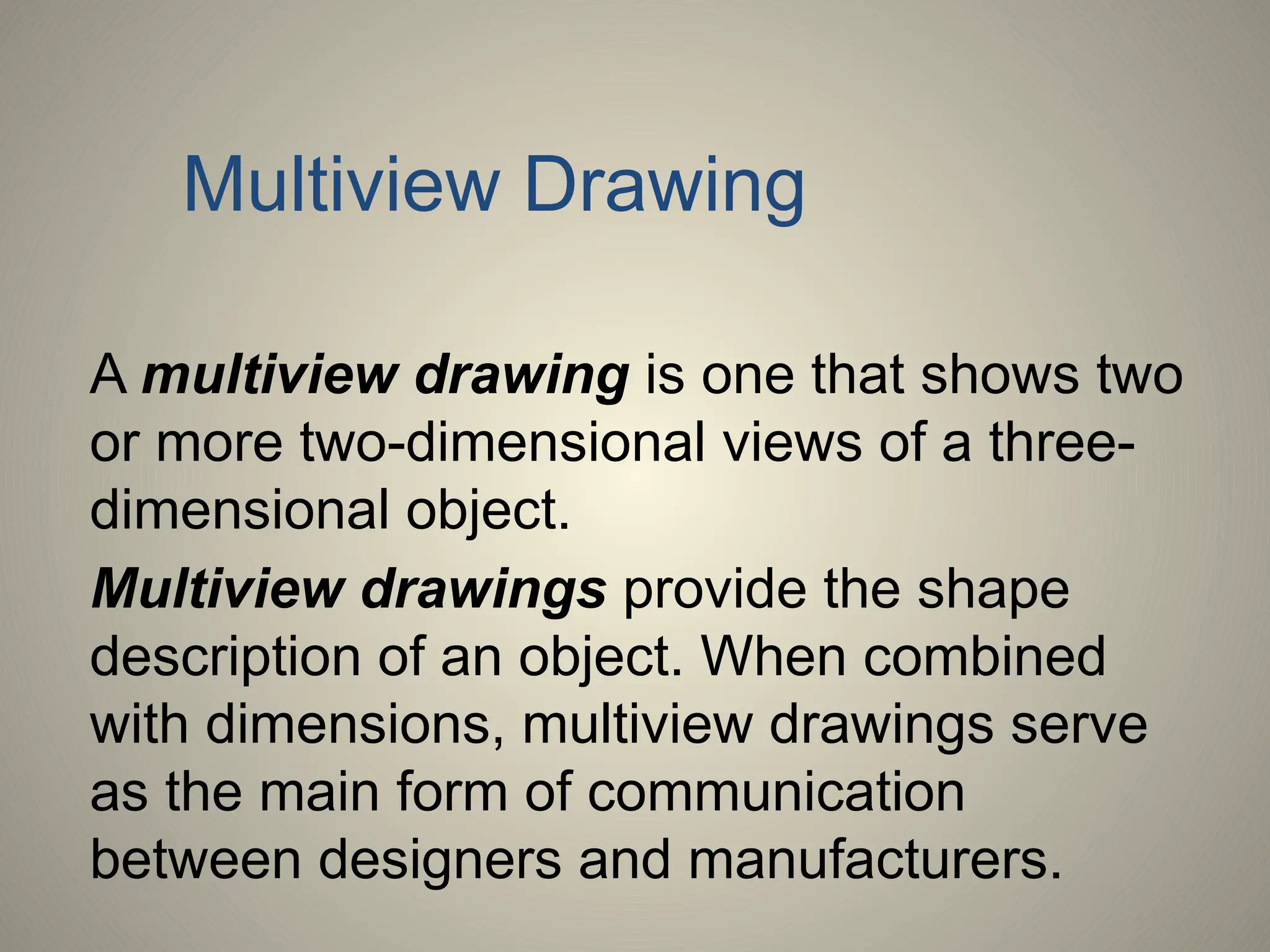 Lecture on multiview drawings in civil engineering drawing and its ...