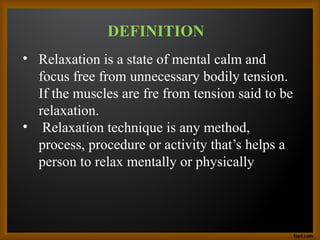relaxation ppt .....pptx by gokulakrishnan | PPTX