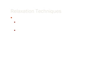 Relaxation Techniques #2  See yourself reading each question, one at a time, slowing moving through each test question Take a moment now to experience how calm and regular your breathing is and how confident you feel 