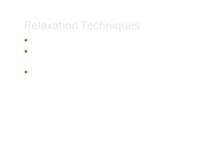 Relaxation Techniques Keep all the muscles tense while you move down the body Inhale as each muscle is contracted and hold your breath for just a few seconds and them exhaling slowly After all the muscles are tense, hold them  tight for a few seconds and then starting with your toes slowing relax them 