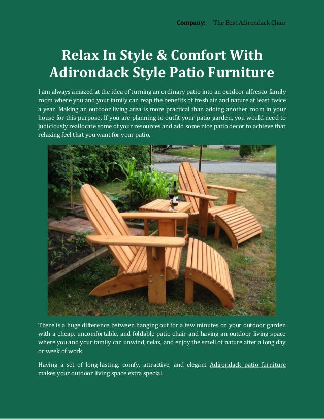 Relax In Style Comfort With Adirondack Style Patio Furniture