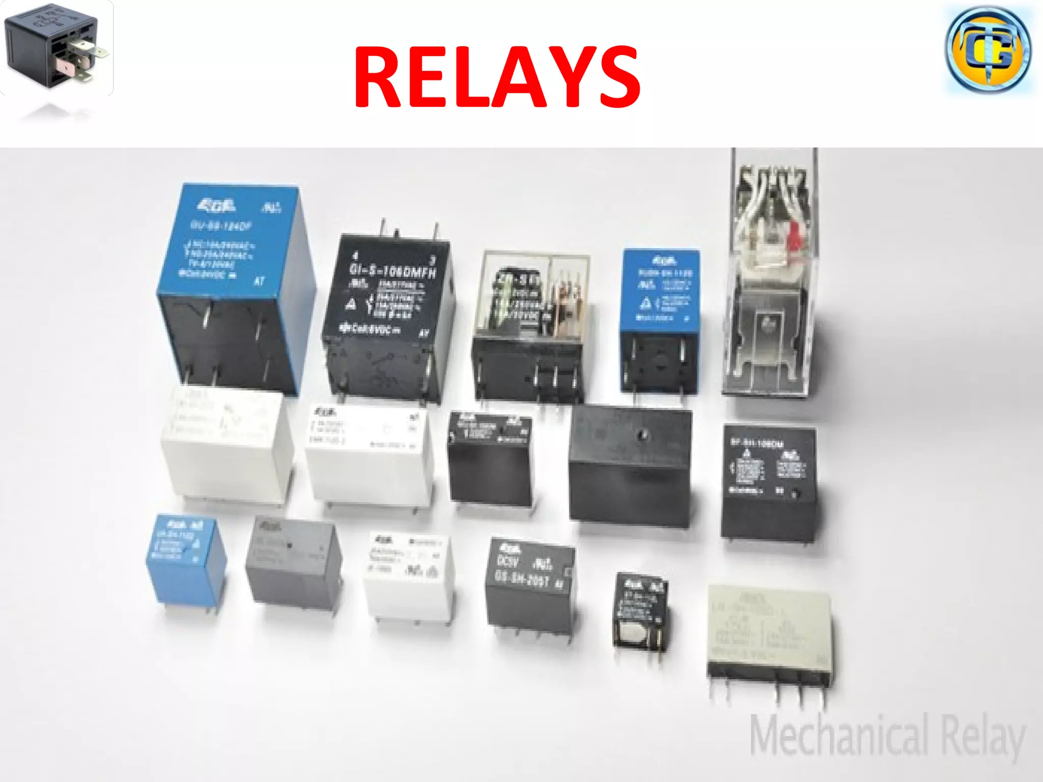 RELAYS
 