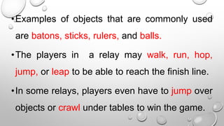 Relay Using A Ball Relays-And-Races.pptx