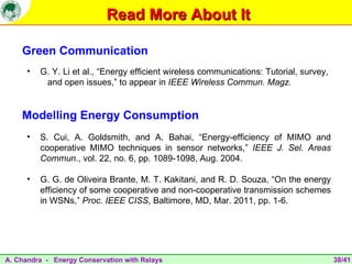 Energy conservation in wireless communication systems with relays | PPT