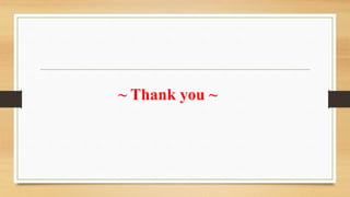~ Thank you ~
 