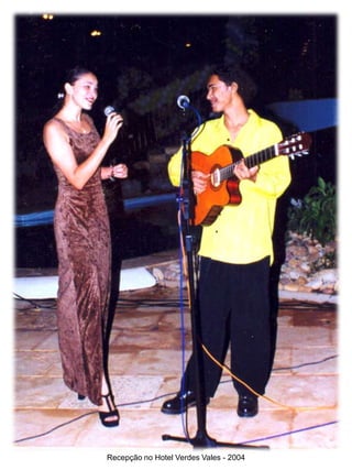Recepção no Hotel Verdes Vales - 2004
 