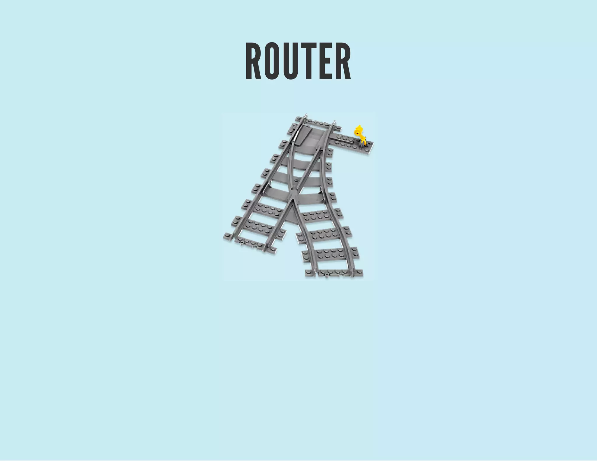 ROUTER
 