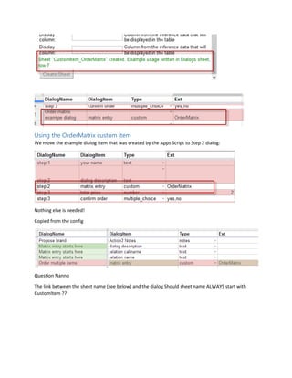 Multiple Line Order Entry Configure the building block
_____________________________________________________________________________________
_____________________________________________________________________________________
releasedescriptionharmonymatrixorderentry-140411071902-phpapp01-reupload.docx
Project documentation page: 3
Table of Contents
Version Management ...............................................................................................................................2
Related documents...................................................................................................................................2
Introduction ..................................................................................................................................................4
Reference file setup..................................................................................................................................4
Rules..........................................................................................................................................................5
Creating OrderMatrix custom item...........................................................................................................6
Using the OrderMatrix custom item.........................................................................................................7
Testing the configuration..........................................................................................................................8
 