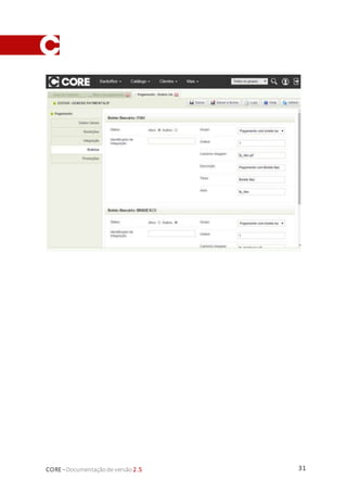 31CORE–Documentaçãode versão 2.5
 