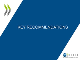 KEY RECOMMENDATIONS
 