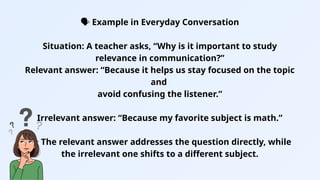 Relevance Examples RELEVANCE OF ONE'S IDEAGEJEHCRHFVKRVLN,N | PPTX