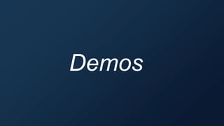 Demos
 