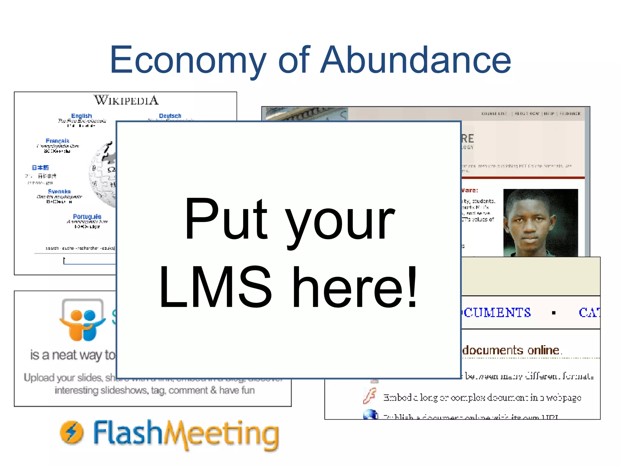 Economy of Abundance Put your LMS here! 
