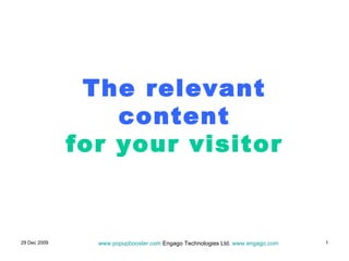 The relevant content for your visitor 