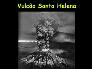 Vulcão Santa Helena 
