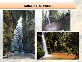 BURACO DO PADRE
 