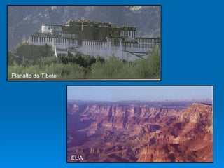 Planalto do Tibete EUA 