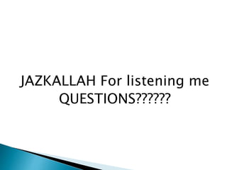 JAZKALLAH For listening me
QUESTIONS??????
 