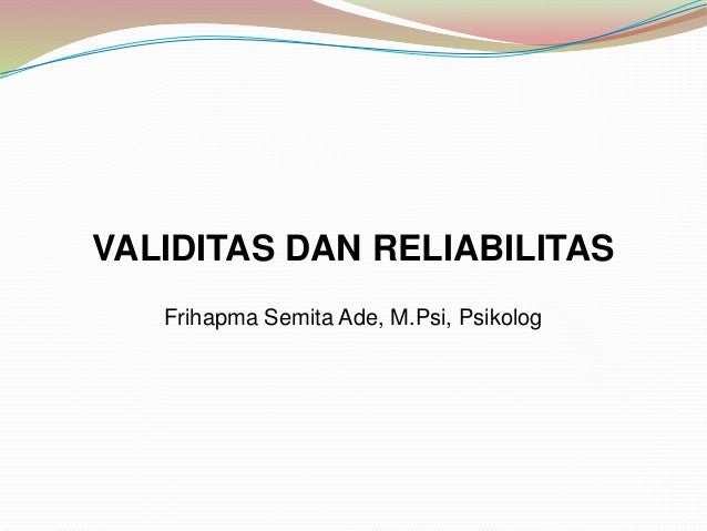 Reliabilitas Validitas Edit