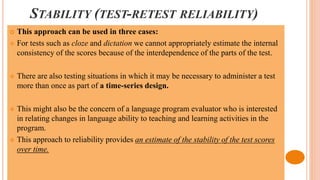 Test Retest Stability Reliability bachman 1990 chapter 6 | PPTX